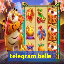 telegram belle